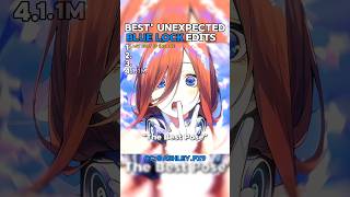 Ranking Best Blue Lock Edits P.57 #anime #bluelock #animeedit #bluelockedit #edit