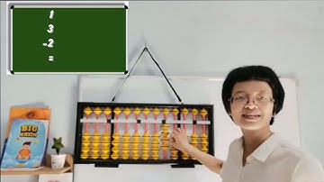 SOROBAN - BÀI 1: CỘNG TRỪ 1, 2, 3, 4 TRÊN BÀN TÍNH