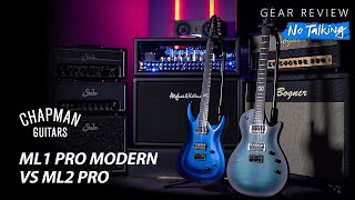 Chapman Pro Series ML1 Pro Modern VS ML2 Pro Review (No Talking)