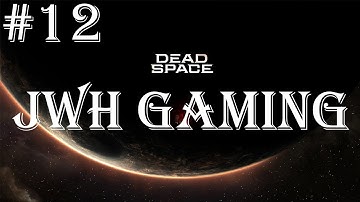 Dead Space Remake Impossible Difficulty Chapter 12 Dead Space (No Commentary)