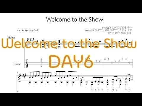 Welcome to the Show (기타 타브 악보) - 데이식스