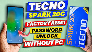 Tecno Spark 20c (Bg7) Forget Password - Tecno Spark 20c Hard Reset & Remove screen lock