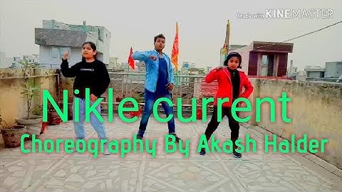 Nikle currant | Singer: Jassi Gill & Neha Kakkar |Lyrics: Jaani | choreography By Mr. Ak