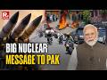 WATCH: India ‘Deploys’ 12 Nuclear Warheads | Big Policy Shift As PoK Boils Over