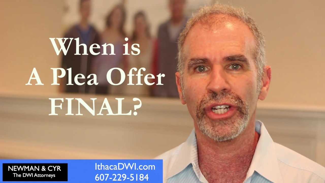 When is a Plea Offer Final?