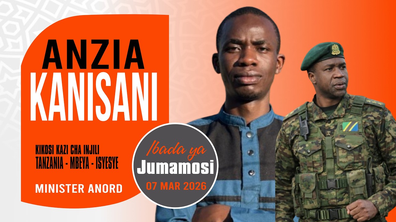 Minister Anord - Anzia kanisani | Kikosi kazi cha injili | 07-03-2026