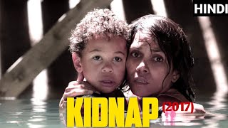 Kidnap 2017 Movie Explained, Movie Explained By SB #movieexplained