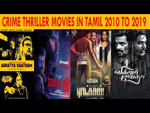 top-10-crime-thriller-movies-2010---2019-tamil