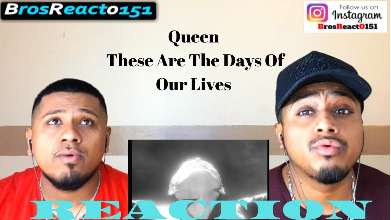 Queen These Are The Days Of Our Lives (Official Video) REACTION