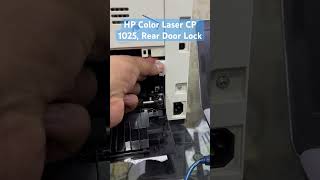 Rear Door Lock Replacement Hp Color Laser Cp1025 Printer