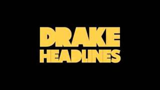 Drake- Headlines 2011 (HD)