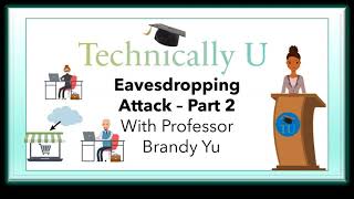 What is an Eavesdropping Attack - Part Two Wealth