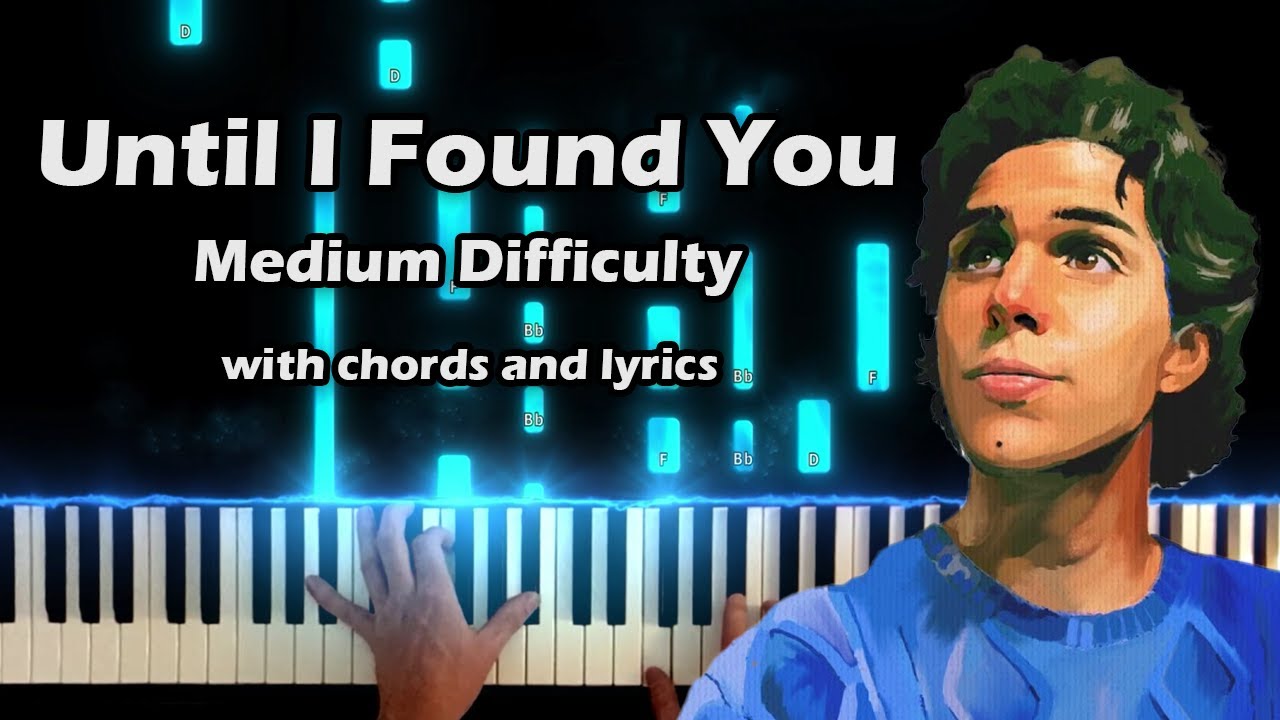 Stephen Sanchez Until I Found You Piano Tutorial (Chords and Lyrics