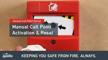 Manual Call Point   How to Activate & Reset an Apollo Manual Call Point