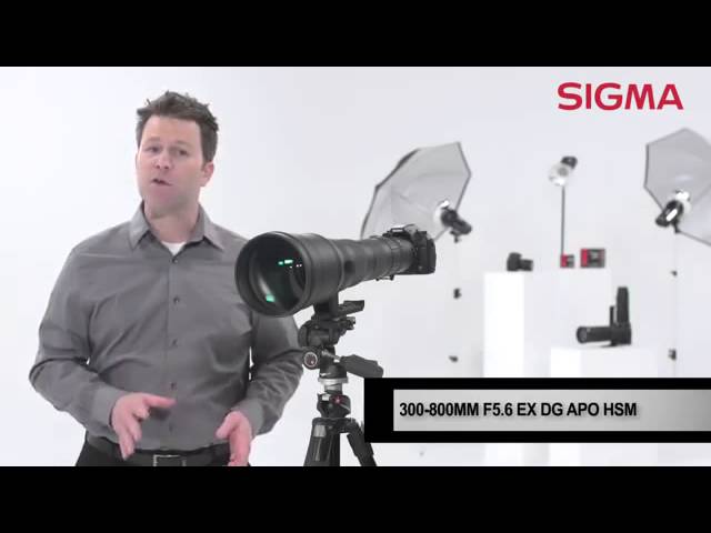 The Sigma 300 800mm F5 6 EX APO DG HSM - YouTube