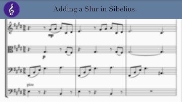 How to Add a Slur in Sibelius