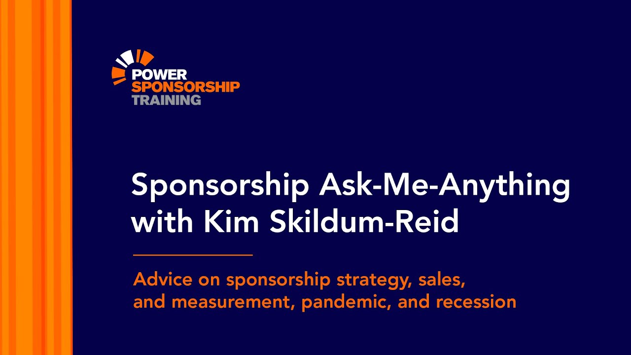 Sponsorship Ask-Me-Anything with Kim Skildum Reid