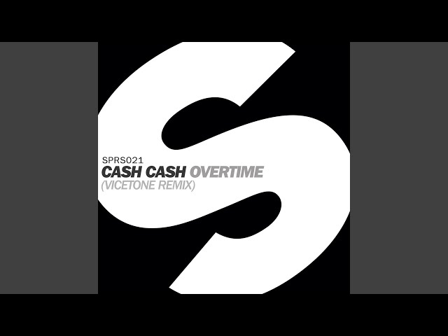Overtime (Vicetone Remix)