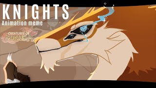 Knights ★* Animation meme ★ Creatures Of Sonaria ★ OC Lore wip