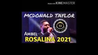 •AMBEL ROSALINA(2021)•MCDONALD TAYLOR•PNG MUSIC||YUNGJACE||