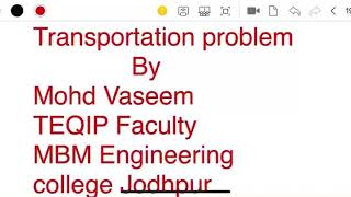 Transportation methods for initial basic feasible solution