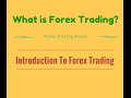 Introduction to Forex Trading - Tutorial for Beginner ...