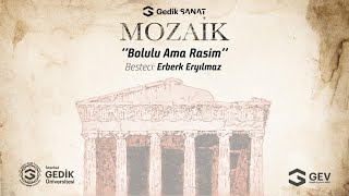 Mozaik | Bolulu Ama Rasim | Erberk Eryılmaz Resimi