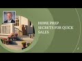 Home Prep Secrets for Quick Sales