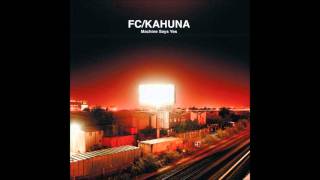 FC/Kahuna - Hayling chords