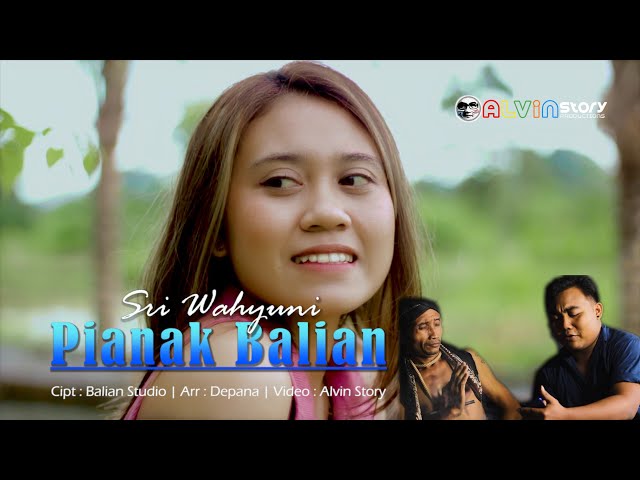 PIANAK BALIAN - Sri Wahyuni ( Official Music Video ) class=