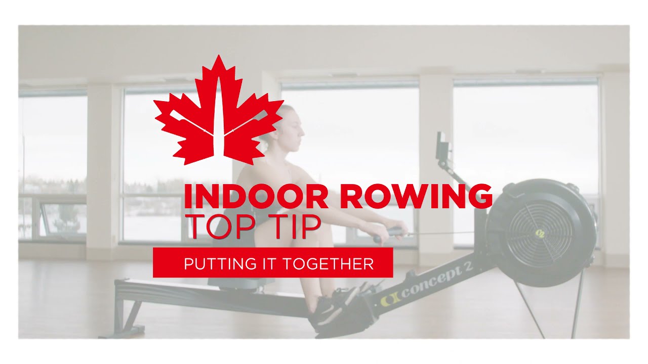 Indoor Rowing Top Tip | Putting It Together