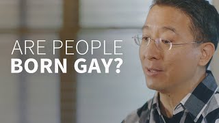 Are people born gay?