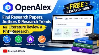 OpenAlex 2026 | Free Research Tool for Literature Review & PhD Research