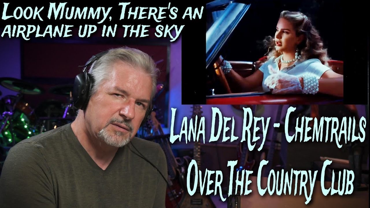 Lana Del Rey - Chemtrails Over The Country Club  Reaction/Analysis. Epic Visual Feast