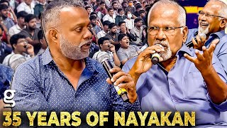 Bombayல படிக்கும்போது நான் பாத்த 'Velu Nayakar'  Mani Ratnam About Nayakan | 35 Years of Nayakan