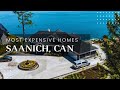 Top 5 Most Expensive Homes in Saanich, Canada