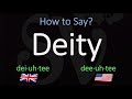 How to Pronounce Deity? | British Vs American English Pronunciation