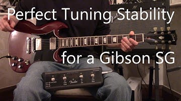 Perfect Gibson Tuning Stability SG/Les Paul - Fix tuning problems / issues guitar won