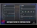 Antique Filter Vs Vintage Filter In ON1 Photo Raw 2024