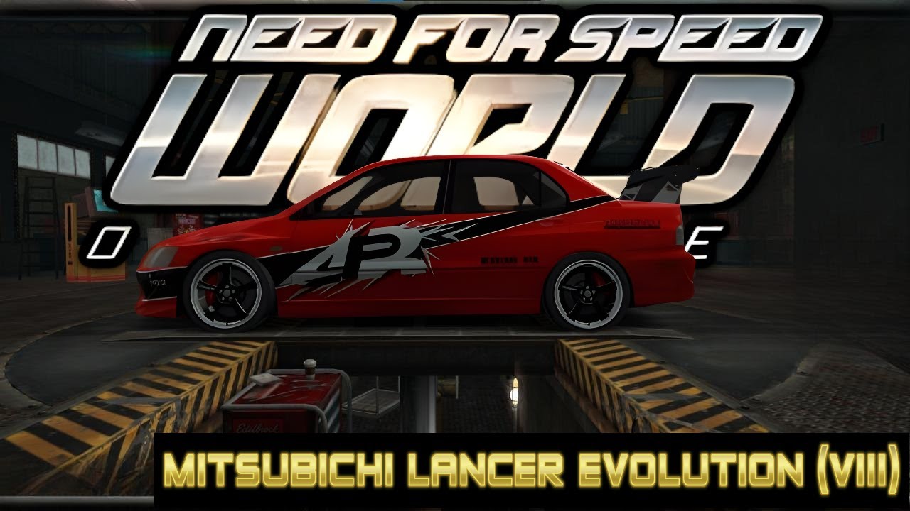 Need For Speed WORLD, (MITSUBISHI LANCER EVOLUITION VIII ) 