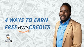 4 Ways To Earn AWS Cloud Credits