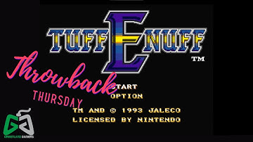 Tuff E Nuff - Throwback Thursday