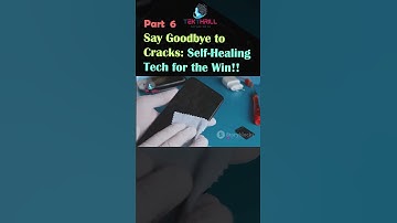 Say Goodbye to Cracks: Self-Healing Tech for the Win!! Your Smartphone Fixes Itself!! Part 6 #viral