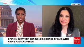 'Stop Protecting Predators'： Epstein Survivor Sharlene Rochard Sends Message To Trump Administration