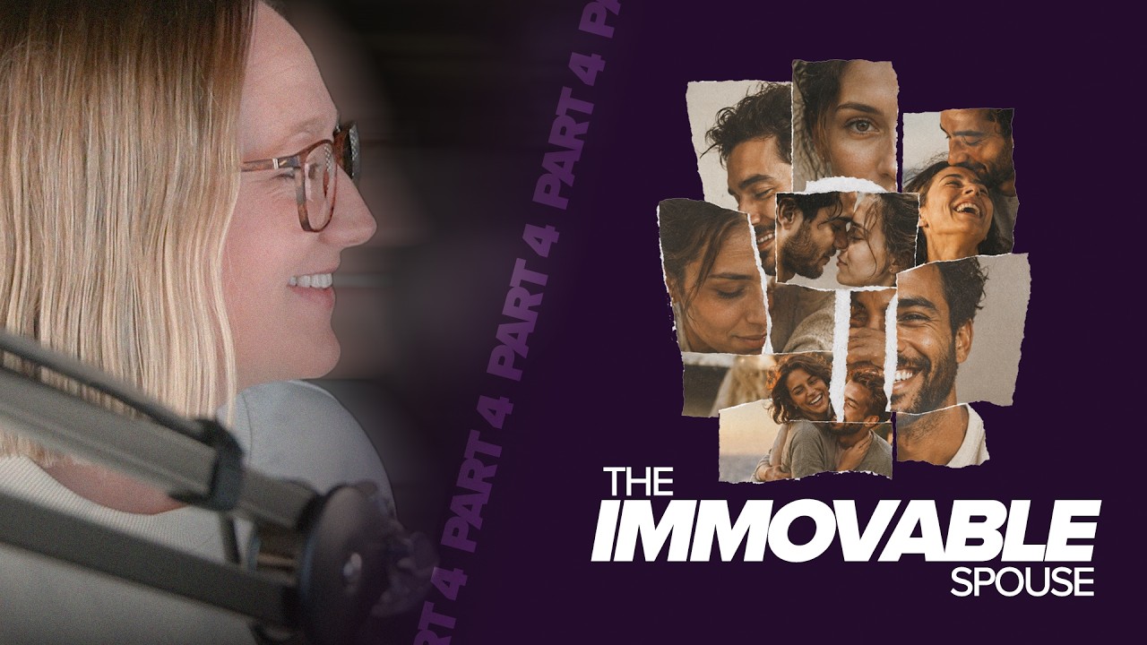 Learning to Trust My Husband, AGAIN... | The Immovable Spouse | Part 4
