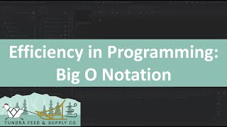 A Brief Introduction to Efficiency in Programming - Big O Notation