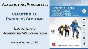 Chapter 16: Process Costing