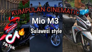 Kumpulan Cinematic Mio m3 Sulawesi Style.. Virall!!