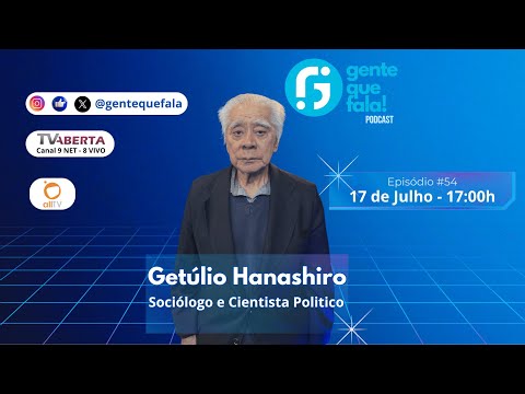 Episodio 54 - Getúlio Hanashiro