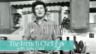 Coq Au Vin | The French Chef Season 2 | Julia Child